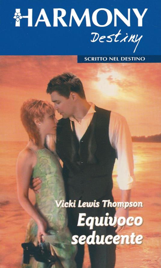 Equivoco seducente - Vicki Lewis Thompson - ebook