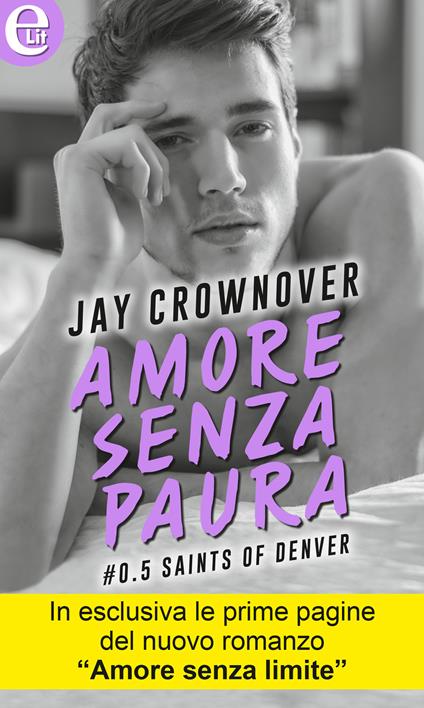 Amore senza paura. Saints of Denver. Vol. 0.5 - Jay Crownover - ebook