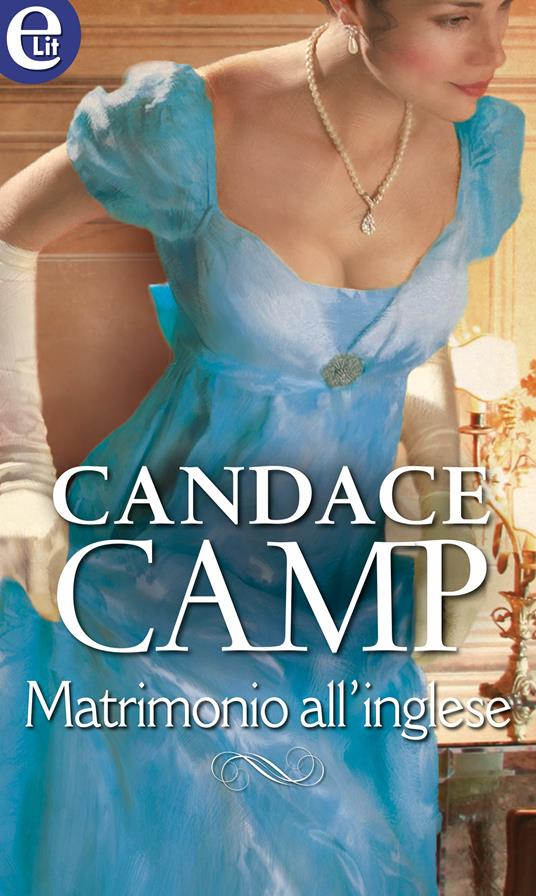 Matrimonio all'inglese. La regina di cuori. Vol. 1 - Candace Camp - ebook