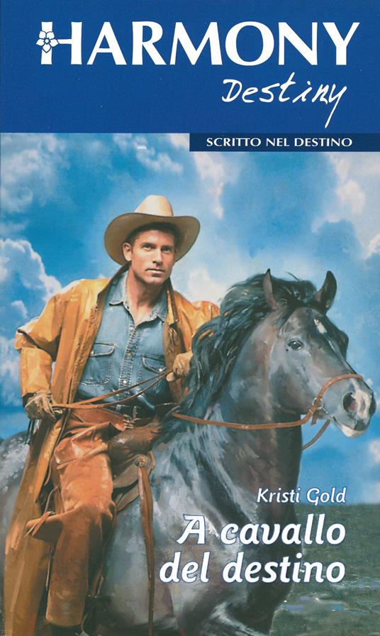 A cavallo del destino - Kristi Gold - ebook