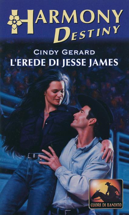 L' erede di Jesse James - Cindy Gerard - ebook