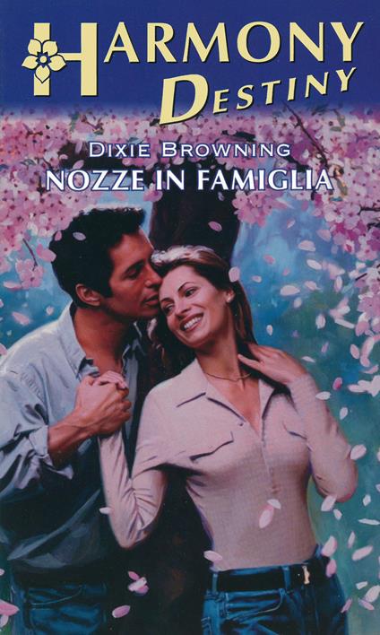 Nozze di famiglia - Dixie Browning - ebook