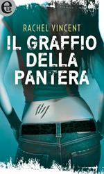 Il graffio della pantera. Shifters. Vol. 1