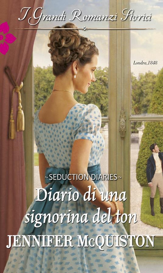 Diario di una signorina del ton. Seduction diaries. Vol. 2 - Mcquiston Jennifer - ebook