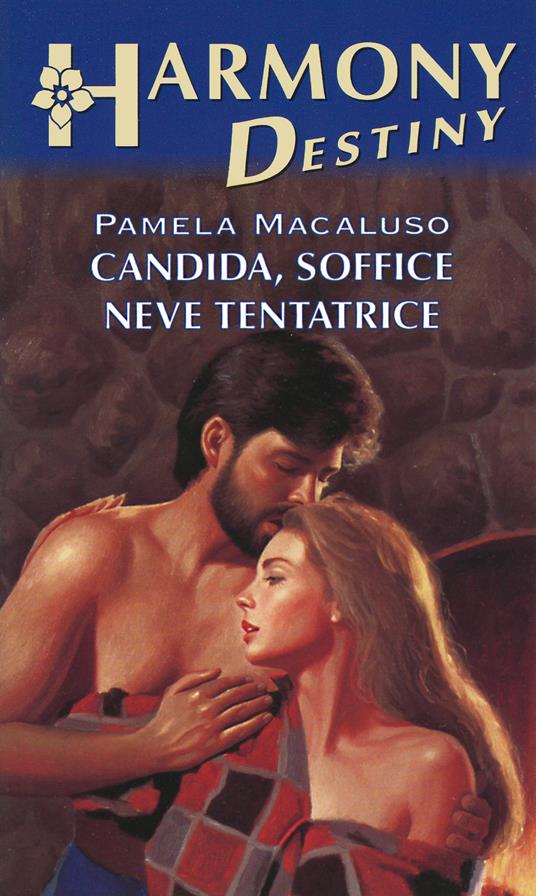 Candida, soffice neve tentatrice - Pamela Macaluso - ebook