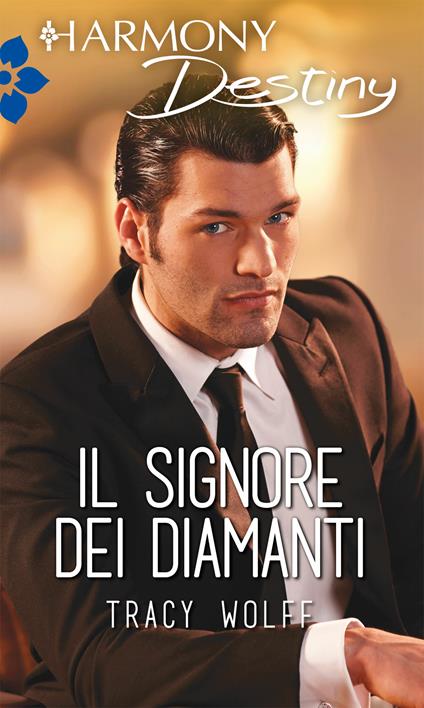 Il signore dei diamanti - Tracy Wolff - ebook