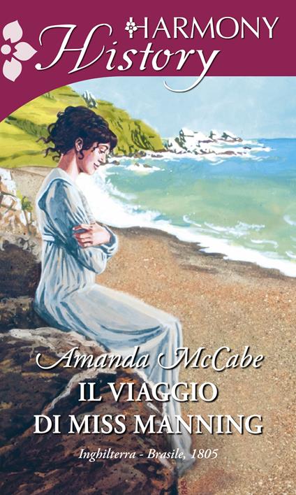 Il viaggio di Miss Manning - Amanda McCabe - ebook