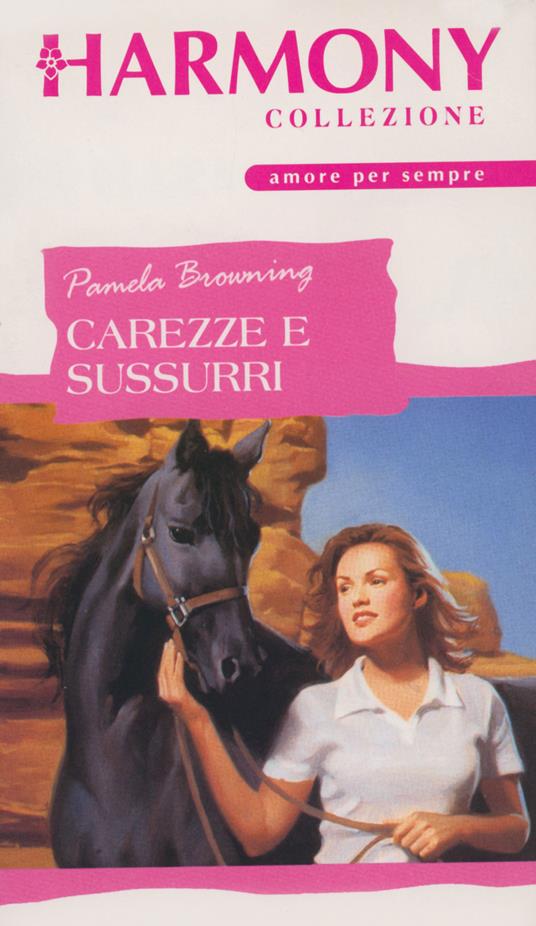 Carezze e sussurri - Pamela Browning - ebook