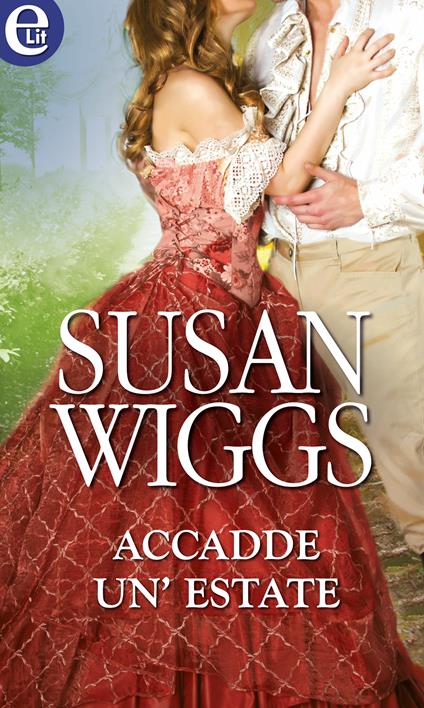 Accadde un'estate. Calhoun. Vol. 5 - Susan Wiggs - ebook