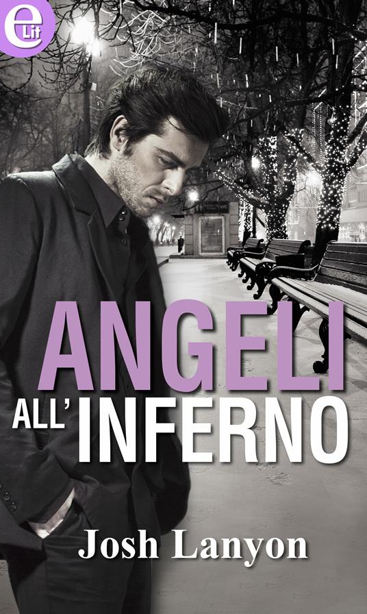 Angeli all'inferno - Josh Lanyon - ebook