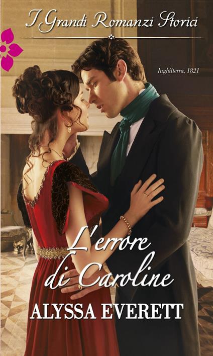 L' errore di Caroline - Alyssa Everett - ebook