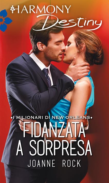 Fidanzata a sorpresa - Joanne Rock - ebook