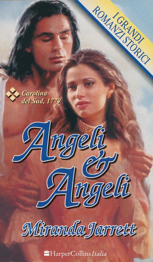 Angeli & angeli - Miranda Jarrett - ebook