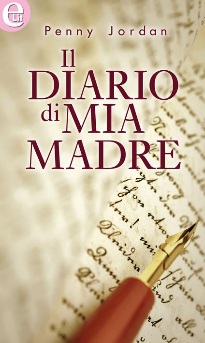 Il diario di mia madre - Penny Jordan - ebook