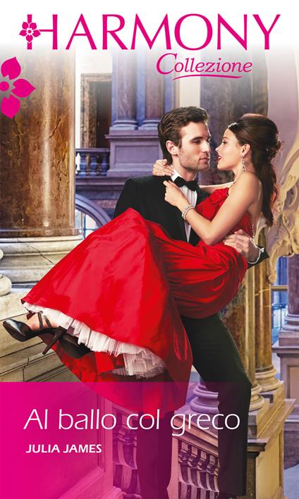 Al ballo col greco - Julia James - ebook