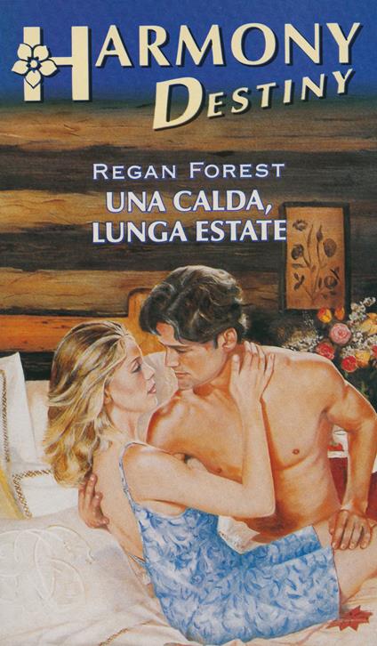 Una calda, lunga estate - Regan Forest - ebook