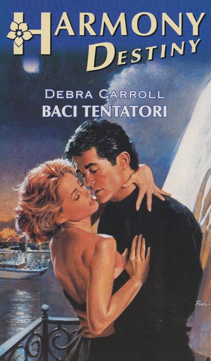 Baci tentatori - Debra Carroll - ebook