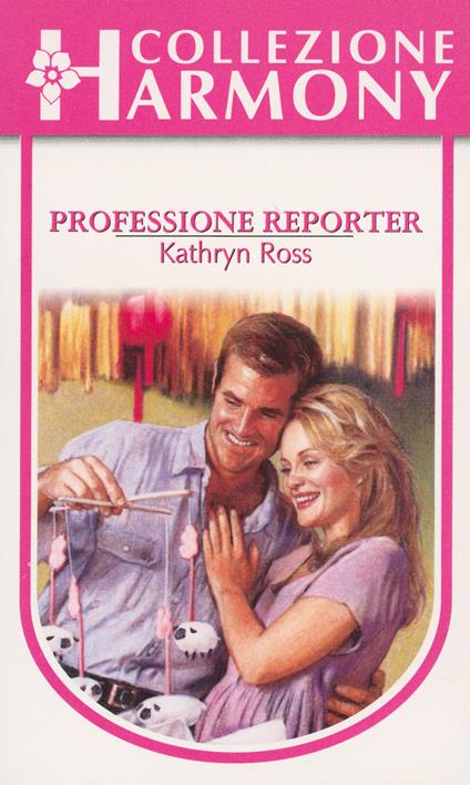 Professione reporter - Kathryn Ross - ebook