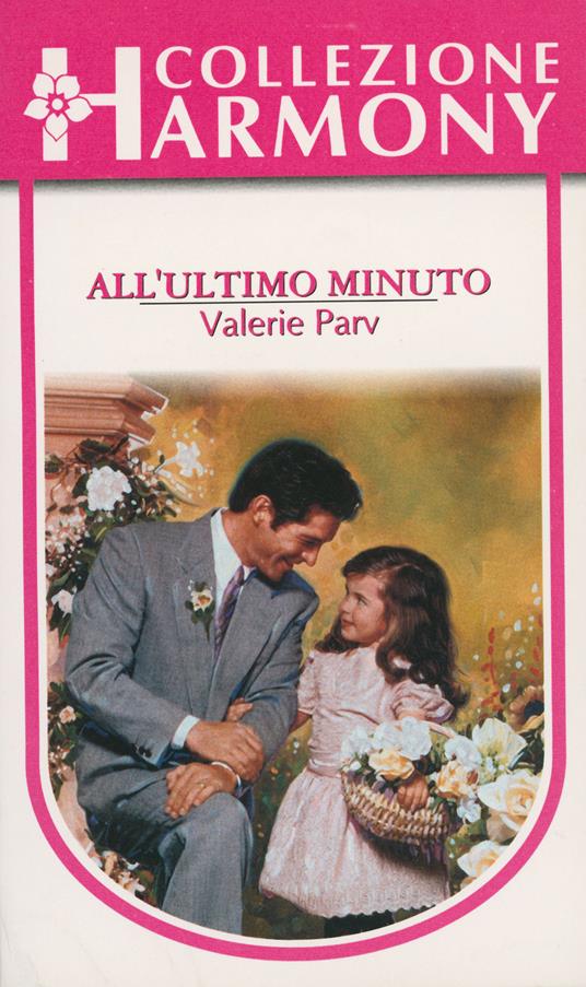 All'ultimo minuto - Valerie Parv - ebook