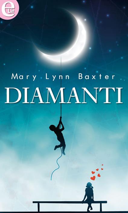 Diamanti - Mary Lynn Baxter - ebook