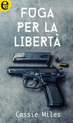 Fuga per la libertà