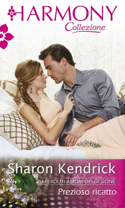 Prezioso ricatto - Sharon Kendrick - ebook