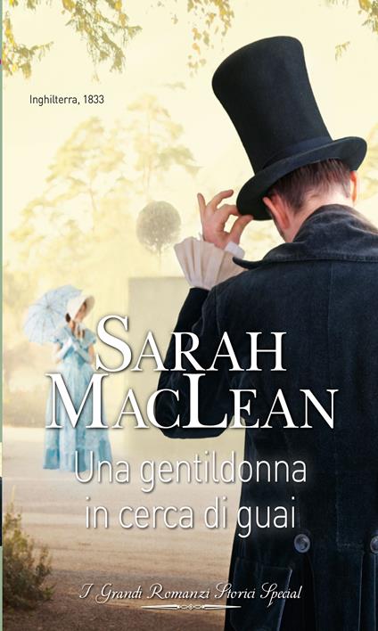 Una gentildonna in cerca di guai. Scandali e guai. Vol. 1 - Sarah MacLean - ebook