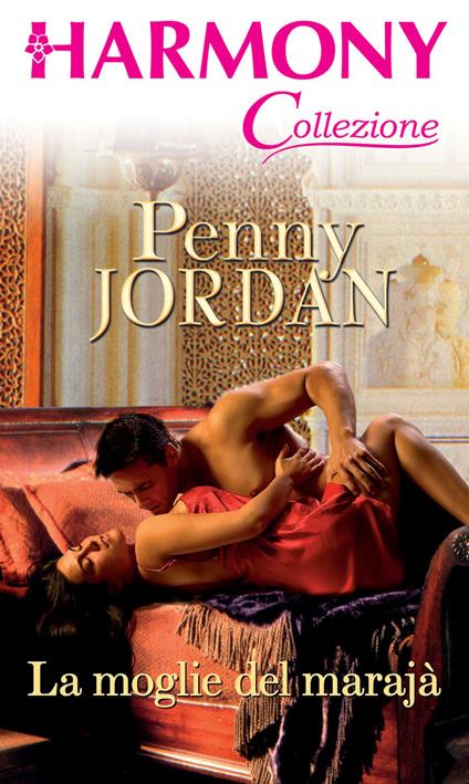 La moglie del marajà - Penny Jordan - ebook