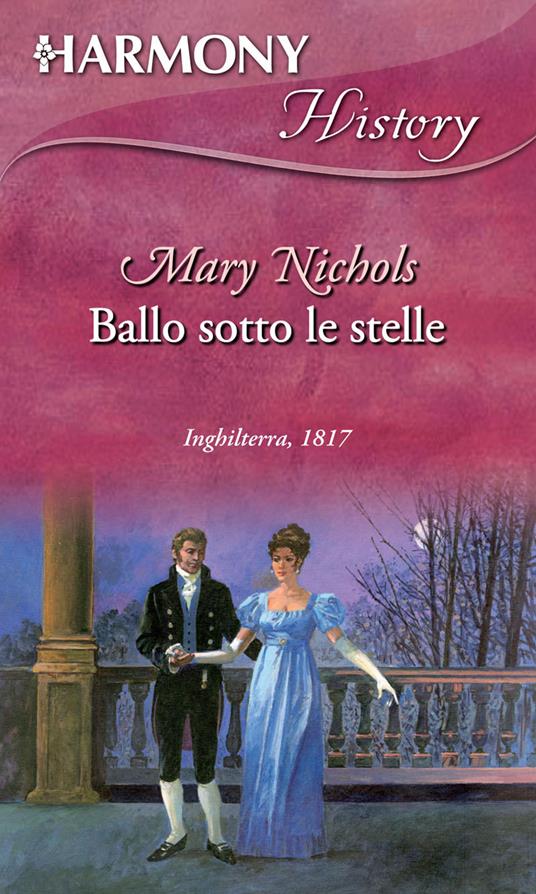 Ballo sotto le stelle - Mary Nichols - ebook