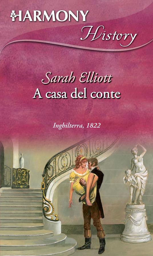 A casa del conte - Sarah Elliott - ebook