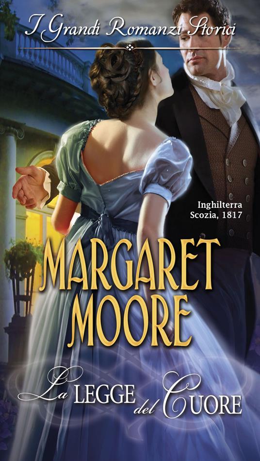 La legge del cuore - Margaret Moore - ebook