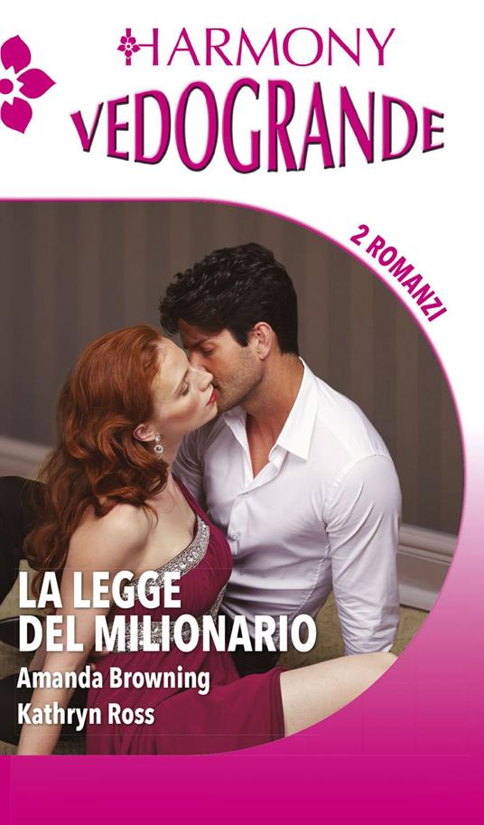 La legge del milionario: La guardia del corpo-La donna del capo - Amanda Browning,Kathryn Ross - ebook