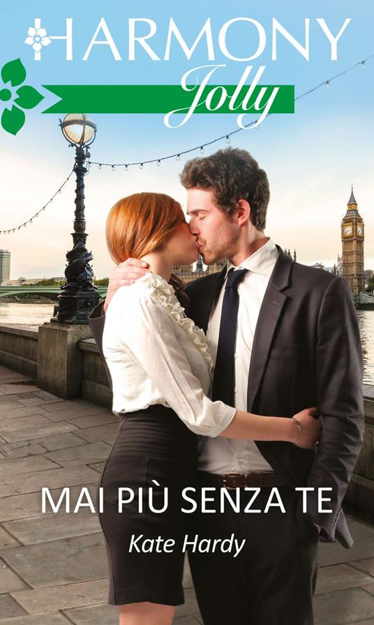 Mai più senza te - Kate Hardy - ebook