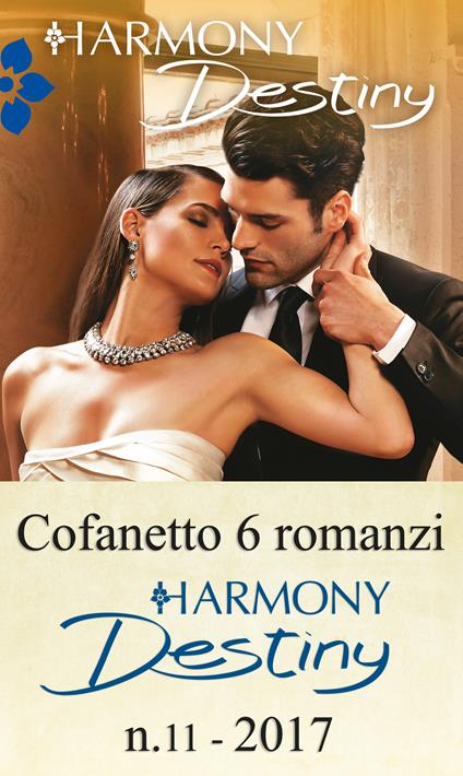 Harmony Destiny. Vol. 11 - Jules Bennett,Kristi Gold,Yvonne Lindsay,Anderson Sarah M. - ebook