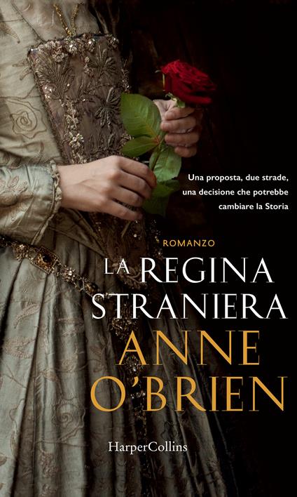 La regina straniera - Anne O'Brien,Elisabetta Lavarello - ebook