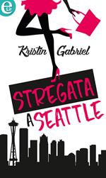 Stregata a Seattle