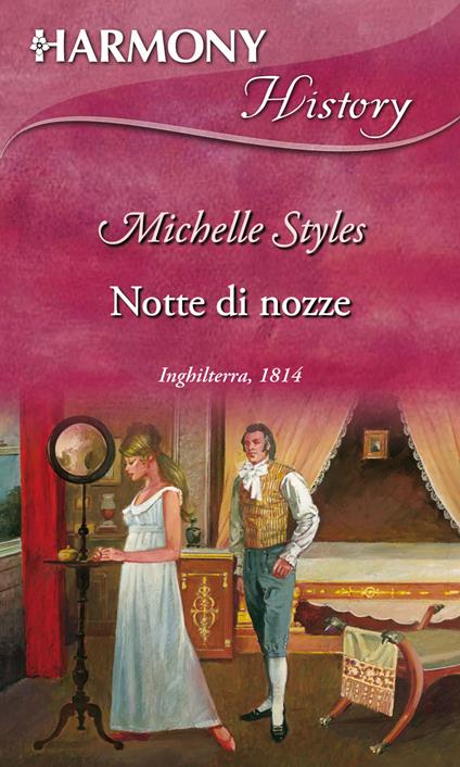 Notte di nozze - Michelle Styles - ebook