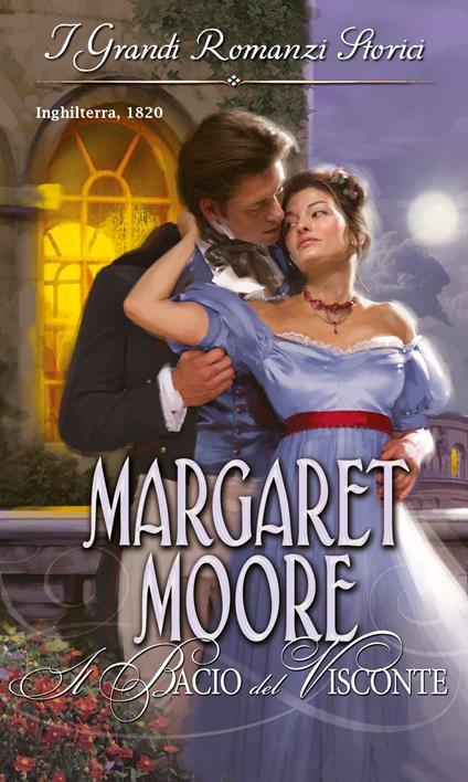 Il bacio del visconte - Margaret Moore - ebook