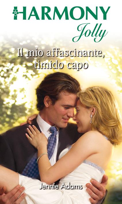 Il mio affascinante, timido capo - Jennie Adams - ebook