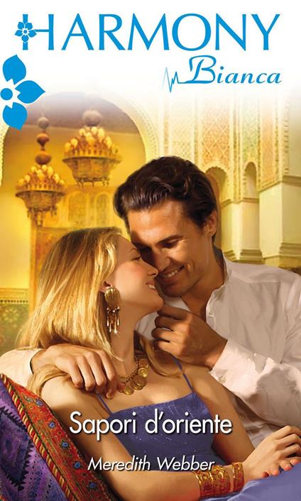 Sapori d'Oriente - Meredith Webber - ebook