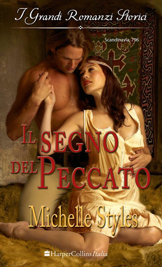 Il segno del peccato - Michelle Styles - ebook