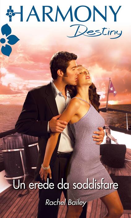 Un erede da soddisfare - Rachel Bailey - ebook