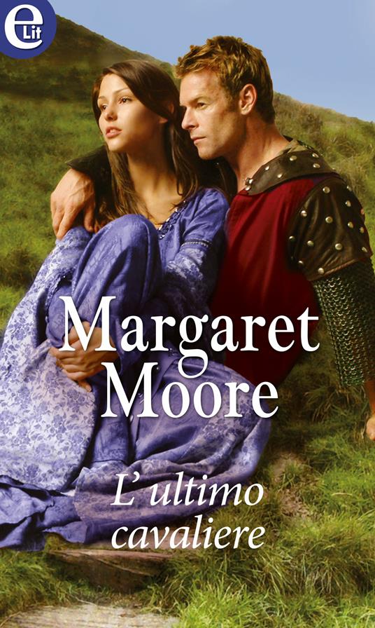 L' ultimo cavaliere - Margaret Moore - ebook