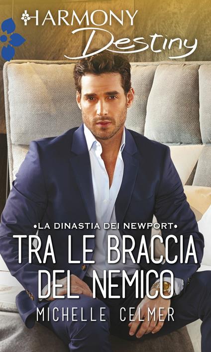 Tra le braccia del nemico - Michelle Celmer - ebook