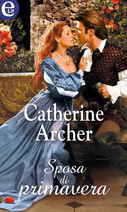 Sposa di primavera - Catherine Archer - ebook