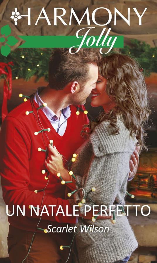 Un Natale perfetto - Scarlet Wilson - ebook