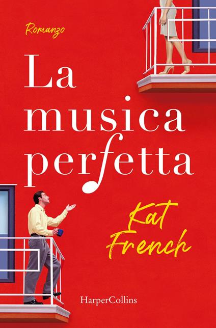 La musica perfetta - Kat French,Vera Sarzano - ebook