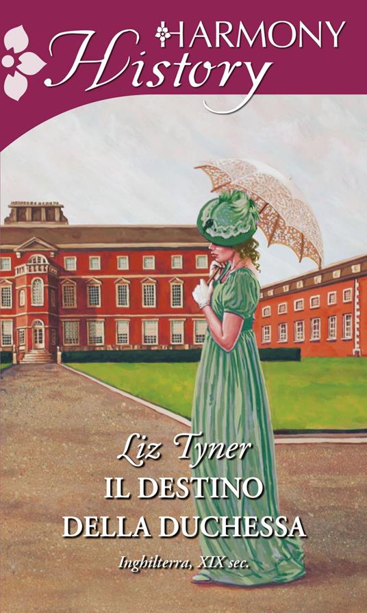 Il destino della duchessa - Liz Tyner,Mariangela Latorre - ebook