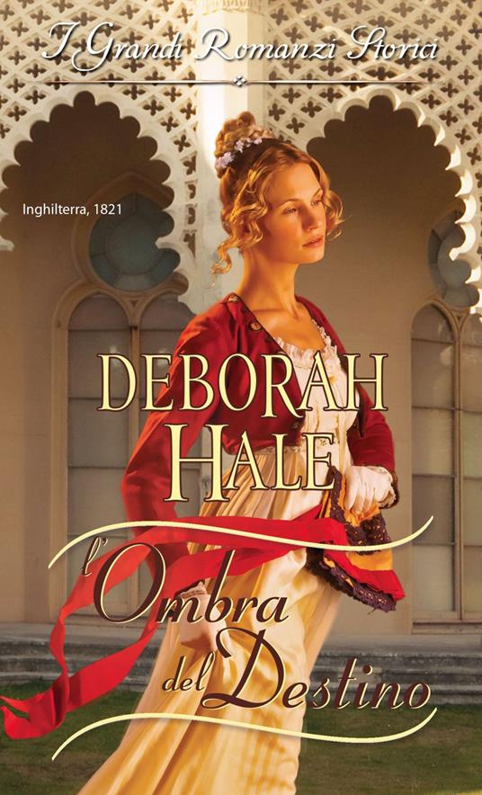 L' ombra del destino - Deborah Hale,Paola Picasso - ebook