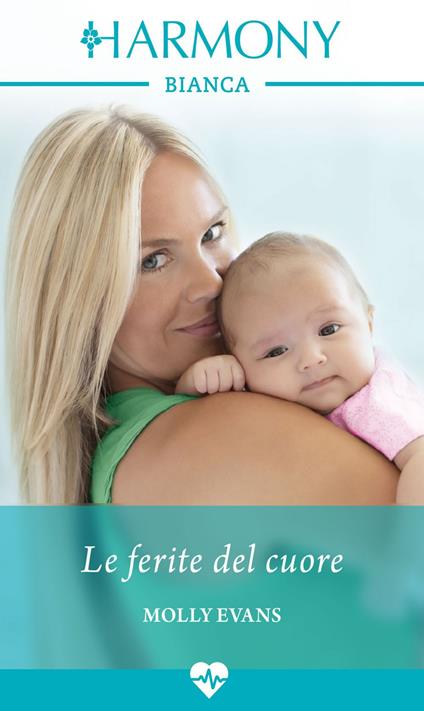 Le ferite del cuore - Molly Evans,Silvia Paci - ebook